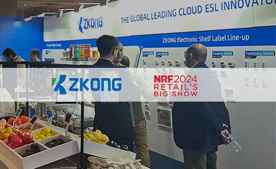 ZKONG fait une marque à la NRF 2024 avec les innovations ESL, attirant les leaders mondiaux du commerce de détail